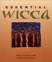 Cover of: Essential Wicca by Paul Tuitean, Estelle Daniels