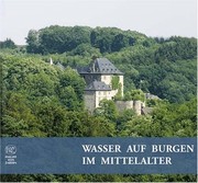 Cover of: Wasser auf Burgen im Mittelalter