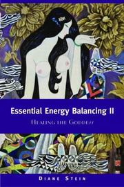 Cover of: Essential Energy Balancing II: Healing the Goddess