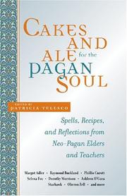 Cover of: Cakes And Ale For The Pagan Soul by Patricia Telesco