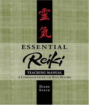 Cover of: Essential Reiki Teaching Manual by Diane Stein