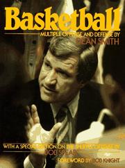 Cover of: Basketball, multiple offense and defense by Smith, Dean