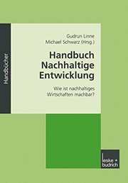 Cover of: Handbuch Nachhaltige Entwicklung: Wie ist nachhaltiges Wirtschaften machbar? (German Edition)