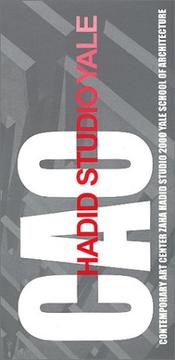 Cover of: CAC Investigation: Yale 2000 Zaha Hadid
