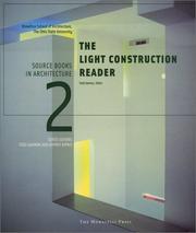 Cover of: The Light Construction Reader (Source Books in Architecture, 2) by Jeffrey Kipnis, Todd Gannon