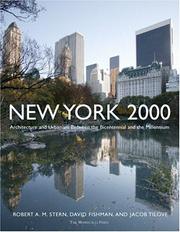 New York 2000 by Robert A. M. Stern, David Fishman, Jacob Tilove