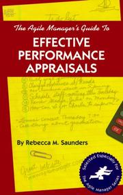 Cover of: The agile manager's guide to effective performance appraisals by Rebecca M. Saunders