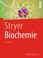 Cover of: Stryer Biochemie (German Edition)