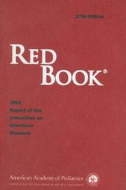 Cover of: Red Book: 2006 Report of the Committee on Infectious Diseases (Red Book Report of the Committee on Infectious Diseases)(27th Edition)