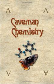 Cover of: Caveman Chemistry by Kevin M. Dunn