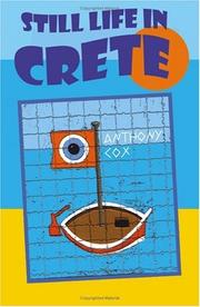 Cover of: Still Life in Crete by Anthony Cox