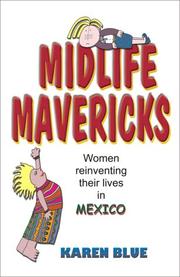 Midlife Mavericks by Karen Blue