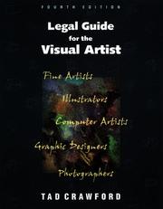 Cover of: Legal guide for the visual artist by Tad Crawford