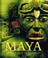 Cover of: Maya Divine Kings of the Rain Forest
