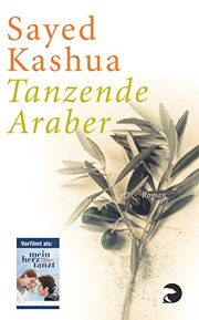 Cover of: Tanzende Araber by Sayed Kashua