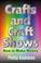 Cover of: Crafts and Craft Shows