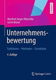Cover of: Unternehmensbewertung: Funktionen ― Methoden ― Grundsätze (German Edition)