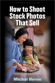 Cover of: How to Shoot Stock Photos That Sell