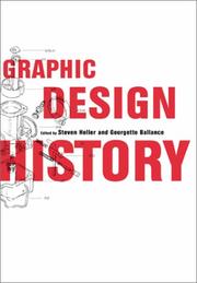 Cover of: Graphic Design History by Steven Heller, Georgette Ballance