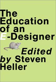 Cover of: The Education of an E-Designer