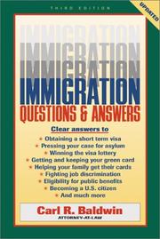 Cover of: Immigration Questions and Answers (Immigration Questions & Answers) by Carl R. Baldwin, Carl R. Baldwin
