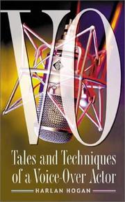 Cover of: VO : tales and techniques of a voice-over actor