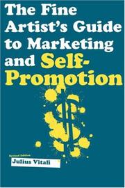 Cover of: The Fine Artist's Guide to Marketing and Self-Promotion