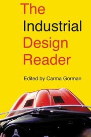 Cover of: The Industrial Design Reader by Carma Gorman
