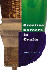 Cover of: Creative Careers in Crafts by Susan Sager