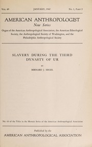 Cover of: Slavery during the third dynasty of Ur | Bernard J. Siegel