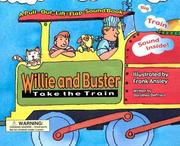 Cover of: Willie and Buster Take the Train