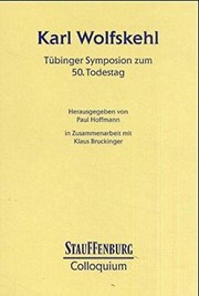 Cover of: Karl Wolfskehl: Tübinger Symposion zum 50. Todestag