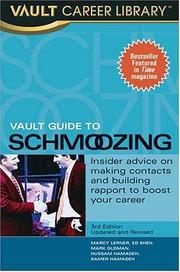 Cover of: Vault Guide to Schmoozing, 3rd Edition (Vault Guide to Schmoozing) by Marcy Lerner