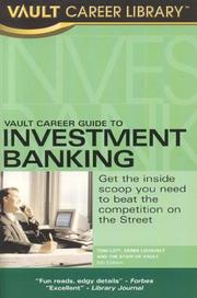 Cover of: Vault Career Guide to Investment Banking, 5th Edition (Vault Career Guide to Investment Banking)