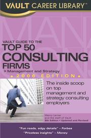Cover of: Vault Guide to the Top 50 Consulting Firms, 2006 Edition (Vault Guide to the Top 50 Consulting Firms)