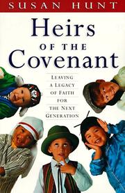 Cover of: Heirs of the covenant by Susan Hunt