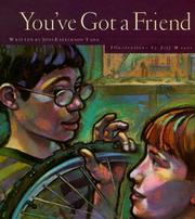 Cover of: You've got a friend by Joni Eareckson Tada