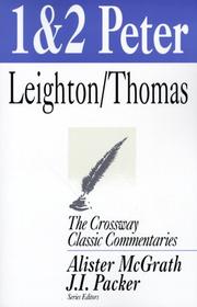 Cover of: 1 and 2 Peter (Crossway Classic Commentaries) by Robert Leighton, Griffith Thomas