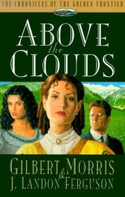Cover of: Above the Clouds: Chronicles of the Golden Frontier #3