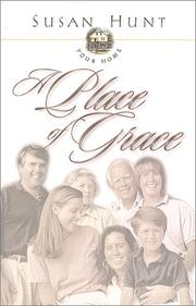 Cover of: Your Home a Place of Grace by Susan Hunt