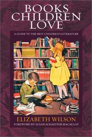 Cover of: Books children love by Elizabeth Laraway Wilson