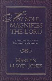 Cover of: My soul magnifies the Lord by David Martyn Lloyd-Jones