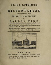 Oinos krithinos. A dissertation concerning the origin and antiquity of barley wine by Benjamin Buckler