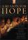 Cover of: A Reason for Hope in a Time of Tragedy