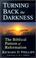 Cover of: Turning Back the Darkness