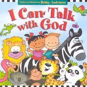 Cover of: I Can Talk with God by Debby Anderson