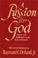 Cover of: A passion for God