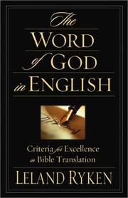 Cover of: The Word of God in English: Criteria for Excellence in Bible Translation