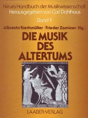 Cover of: Die Musik des Altertums