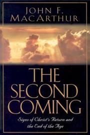 Cover of: The Second Coming: Signs of Christ's Return and the End of the Age